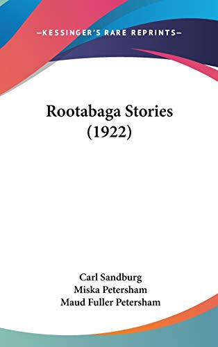 9781436607445: Rootabaga Stories (1922)