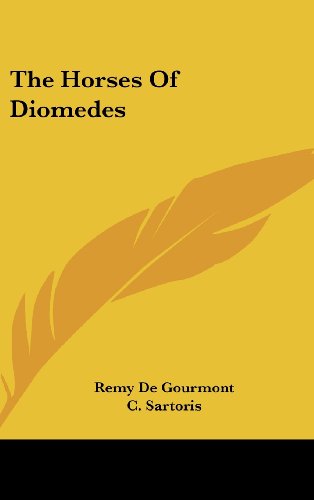 9781436673747: The Horses of Diomedes