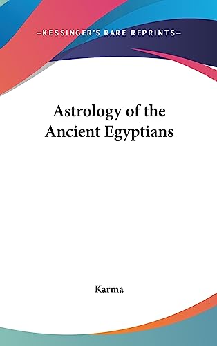 9781436675277: Astrology of the Ancient Egyptians