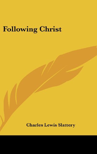 Following Christ (9781436683791) by Slattery, Charles Lewis