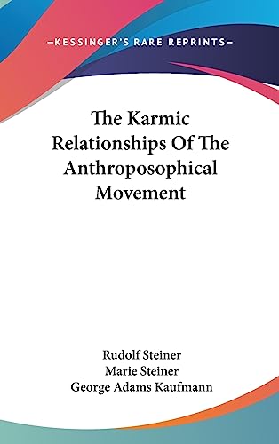 9781436683845: The Karmic Relationships Of The Anthroposophical Movement