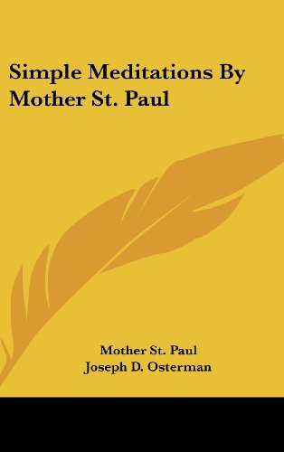 9781436691499: Simple Meditations by Mother St. Paul
