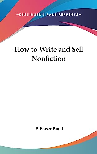 9781436697262: How to Write and Sell Nonfiction