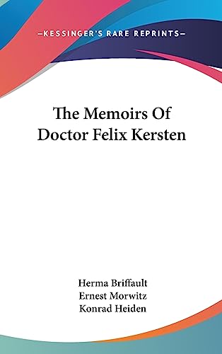 9781436711777: The Memoirs Of Doctor Felix Kersten