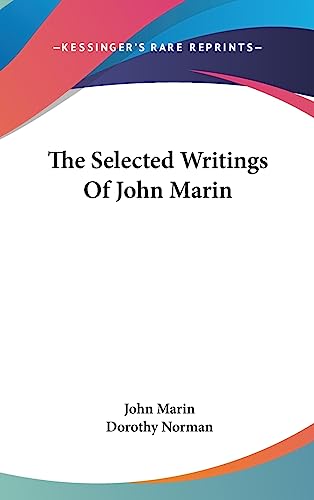 Stock image for The Selected Writings Of John Marin for sale by Lucky's Textbooks