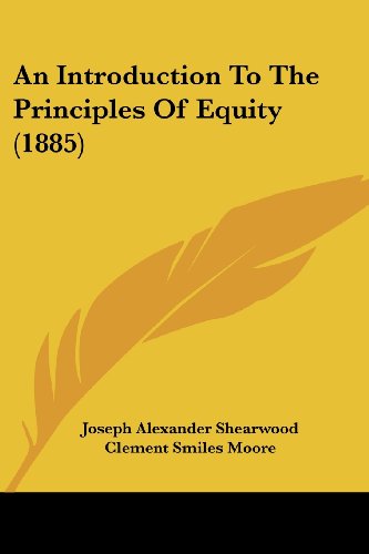 Stock image for An Introduction To The Principles Of Equity (1885) for sale by ALLBOOKS1