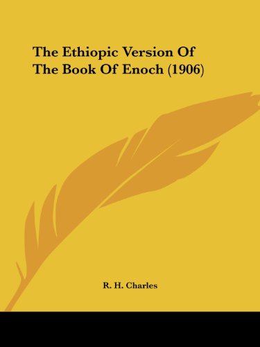 9781436777643: The Ethiopic Version Of The Book Of Enoch (1906)