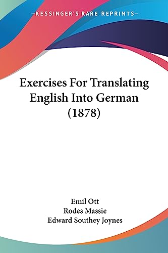 Stock image for Exercises For Translating English Into German (1878) for sale by ALLBOOKS1