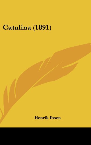 9781436899499: Catalina (1891)