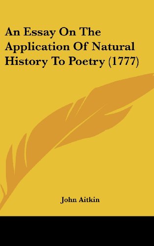 9781436907019: An Essay On The Application Of Natural History To Poetry (1777)