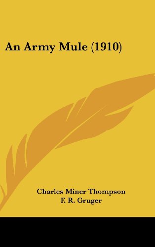 9781436927208: An Army Mule (1910)