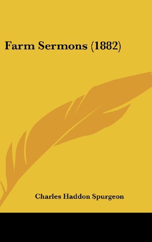 Imagen de archivo de Farm Sermons (1882) a la venta por Lucky's Textbooks
