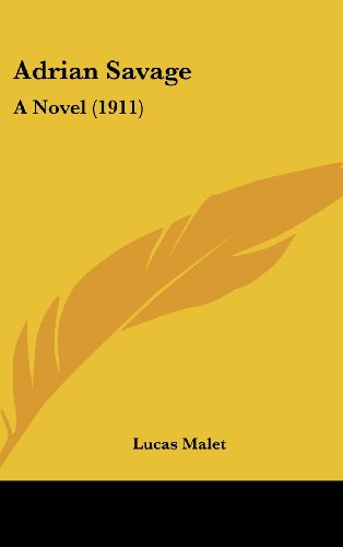 9781437006919: Adrian Savage: A Novel (1911)