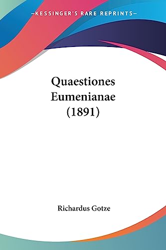 Imagen de archivo de Quaestiones Eumenianae (1891) (Latin Edition) a la venta por California Books