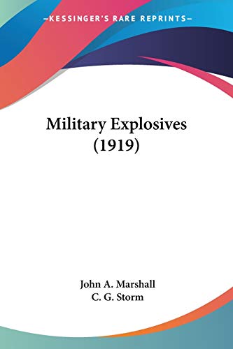 Stock image for Military Explosives (1919) for sale by California Books