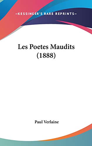 9781437176339: Les Poetes Maudits