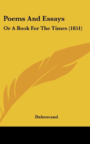 9781437183924: Poems And Essays: Or A Book For The Times (1851)