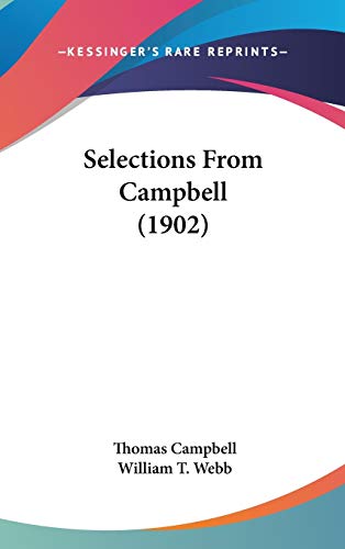 Selections from Campbell (9781437195309) by Campbell, Thomas