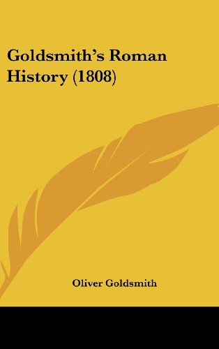 9781437224573: Goldsmith's Roman History (1808)