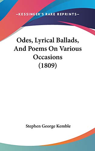 9781437244441: Odes, Lyrical Ballads, And Poems On Various Occasions (1809)