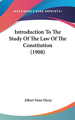 9781437279641: Introduction to the Study of the Law of the Constitution