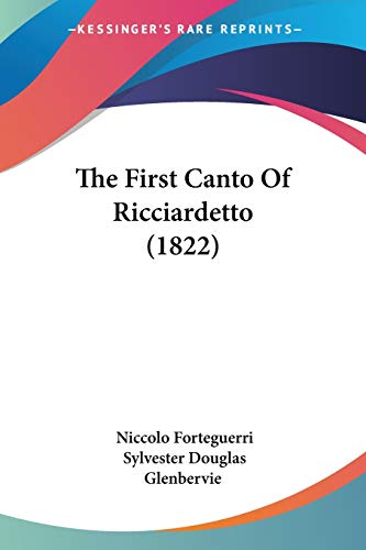 Imagen de archivo de The First Canto Of Ricciardetto (1822) a la venta por California Books
