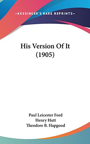 His Version of It (9781437498905) by Ford, Paul Leicester