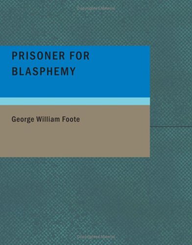 Stock image for Prisoner for Blasphemy for sale by Revaluation Books