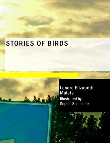 Imagen de archivo de Stories of Birds (Large Print Edition) a la venta por Revaluation Books