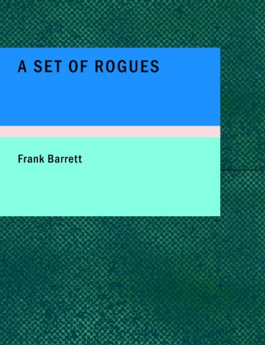 9781437501551: A Set of Rogues