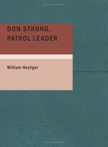 Stock image for Don Strong, Patrol Leader for sale by Revaluation Books