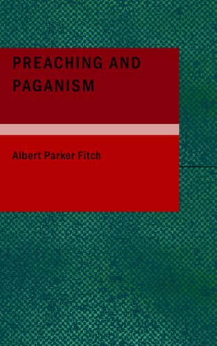 Imagen de archivo de Preaching and Paganism a la venta por Revaluation Books