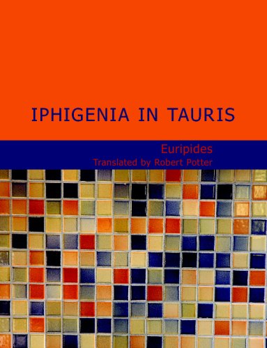 9781437515237: Iphigenia in Tauris