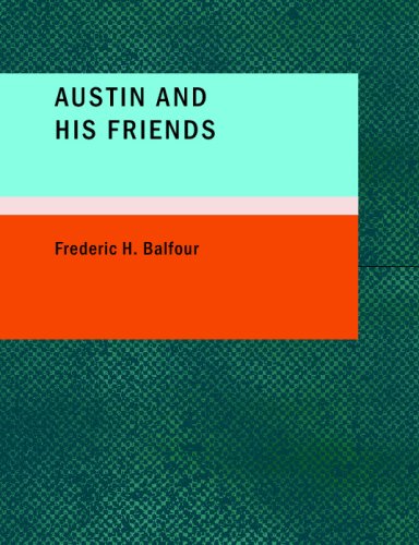 Stock image for Austin and His Friends (Large Print Edition) for sale by Revaluation Books