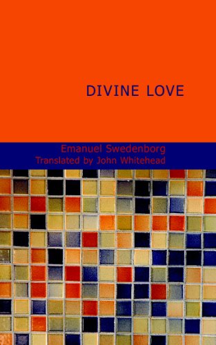 Divine Love (9781437519433) by Swedenborg, Emanuel