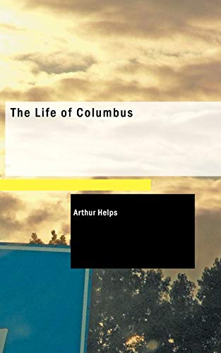9781437520620: The Life of Columbus