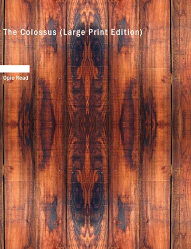 The Colossus (9781437522679) by Read, Opie