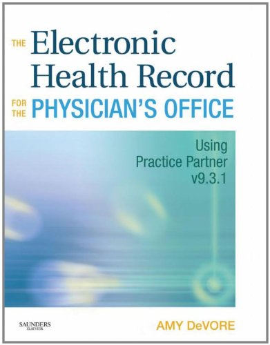 9781437700282: The Electronic Health Record for the Physician's Office