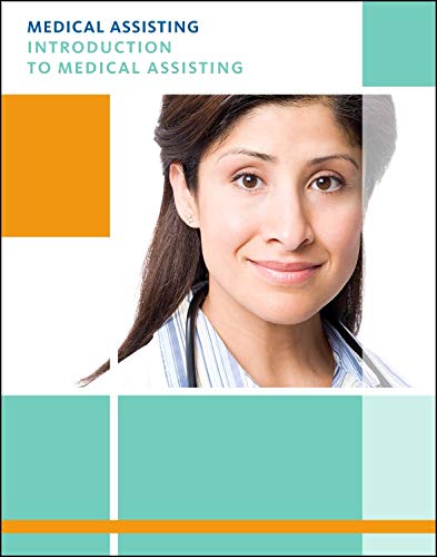 Medical Assisting (Introduction To Medical Assisting)