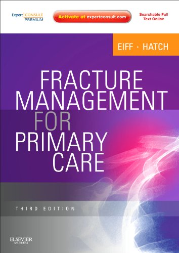 9781437704280: Fracture Management for Primary Care: Expert Consult - Online and Print, 3e