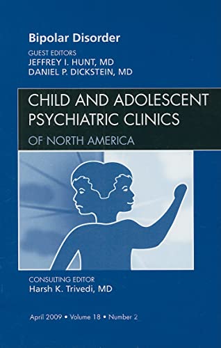 Beispielbild fr Bipolar Disorder (Child and Adolescent Psychiatric Clinics of North America) zum Verkauf von Bulk Book Warehouse