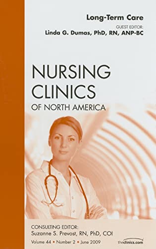 Stock image for Long-Term Care, An Issue of Nursing Clinics (Volume 44-2) (The Clinics: Nursing, Volume 44-2) for sale by Phatpocket Limited