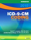 Stock image for Workbook for ICD-9-CM Coding, 2010 Edition: Theory and Practice for sale by Ergodebooks