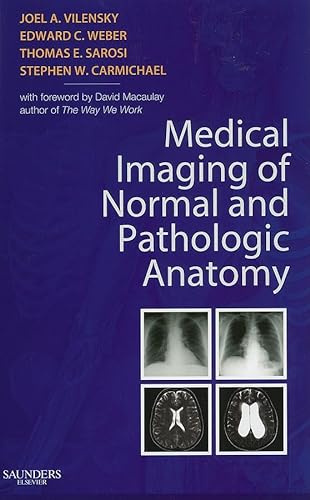 9781437706345: Medical Imaging of Normal and Pathologic Anatomy