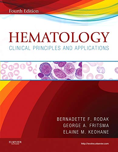 Stock image for Hematology: Clinical Principles and Applications, 4e for sale by SecondSale