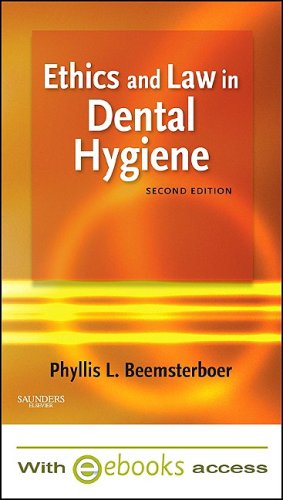 9781437707021: Ethics and Law in Dental Hygiene: Includes Ebook