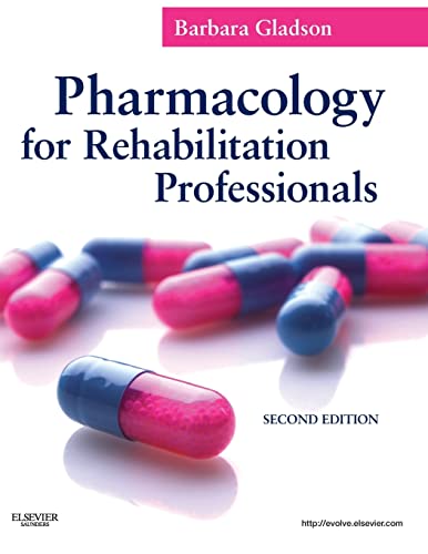 9781437707571: Pharmacology for Rehabilitation Professionals