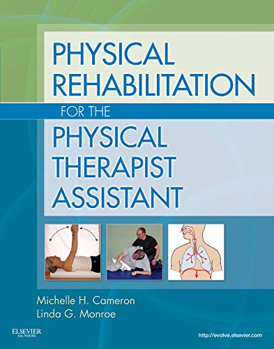 Imagen de archivo de Physical Rehabilitation for the Physical Therapist Assistant a la venta por Read&Dream