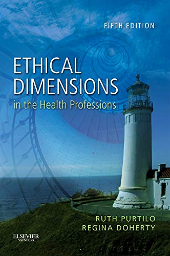 Stock image for Ethical Dimensions in the Health Professions for sale by BooksRun