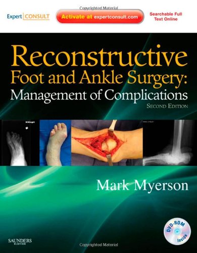 Beispielbild fr Reconstructive Foot and Ankle Surgery: Management of Complications: Expert Consult - Online, Print, and DVD zum Verkauf von ThriftBooks-Atlanta